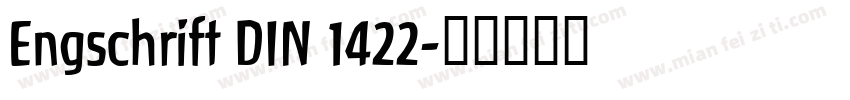 Engschrift DIN 1422字体转换